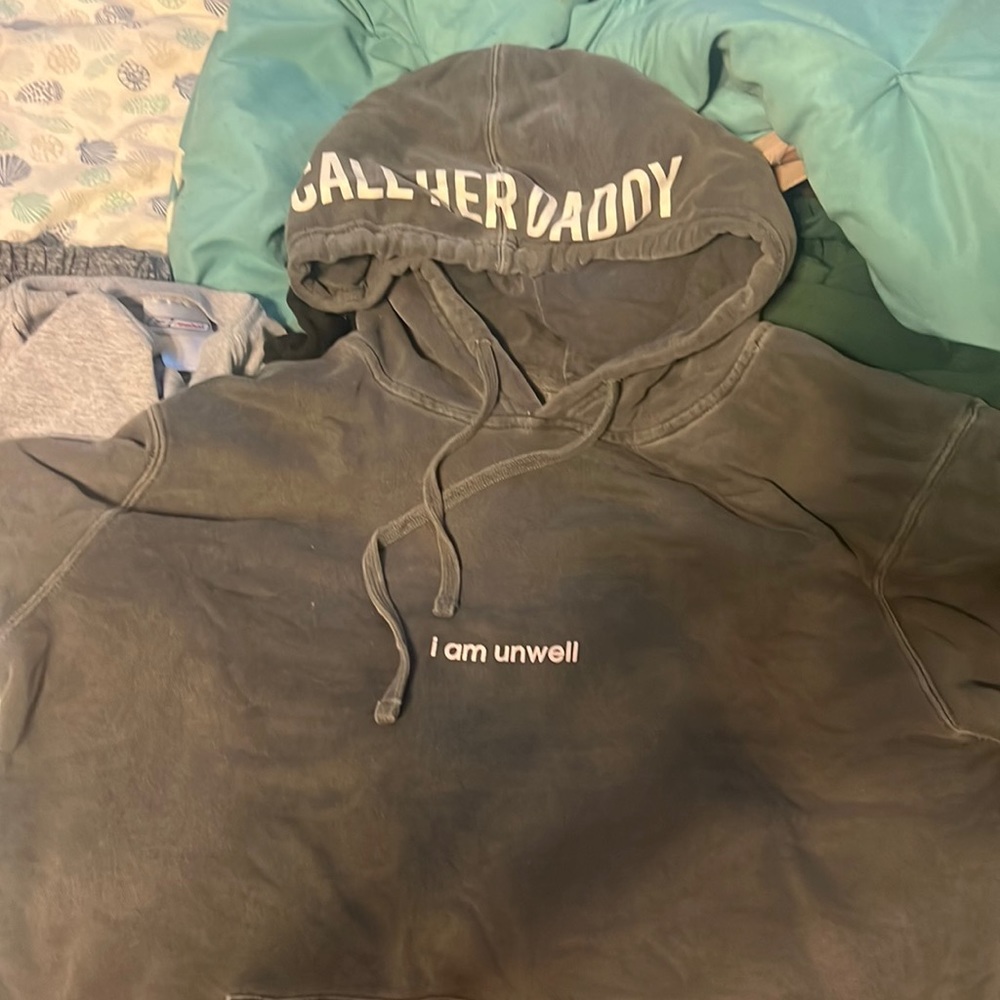 Call Her Daddy I Am Unwell Sweatshirt